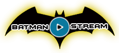 Batmanstream
